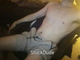 StuckDude