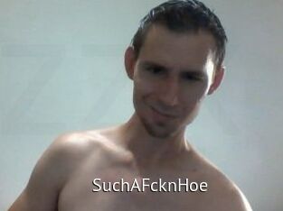 SuchAFcknHoe