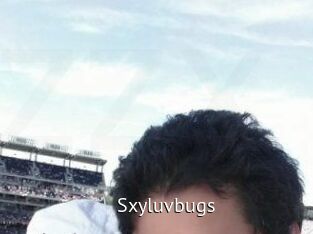 Sxyluvbugs