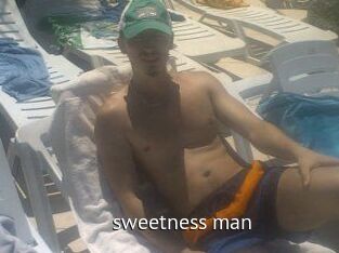 _sweetness_man