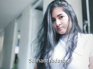 Samanthadasaa