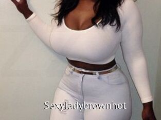 Sexyladybrownhot