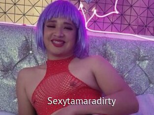 Sexytamaradirty