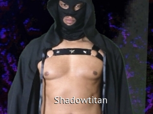 Shadowtitan
