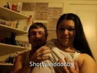 Shortyanddooby