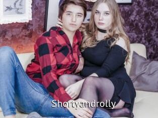Shortyandrolly
