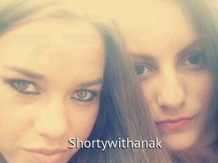 Shortywithanak