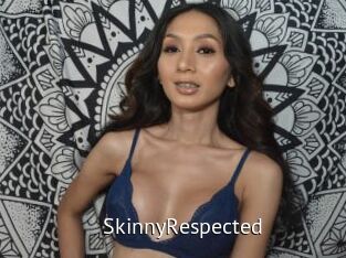 skinnyRespected Zizi X