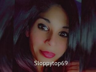 Sloppytop69