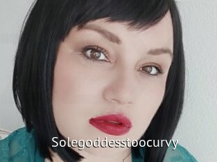 Solegoddesstoocurvy