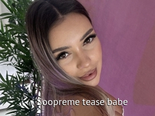 Soopreme_tease_babe