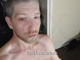 Str18malefun