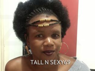TALL_N_SEXY69 Zizi X