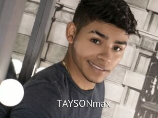 TAYSONmax