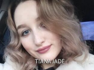 TIANA_JADE