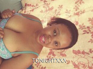 TONIGHT_XXX