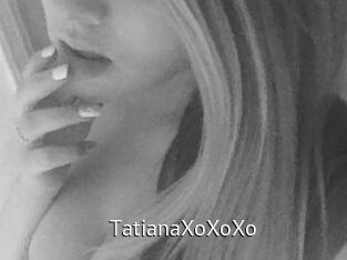 TatianaXoXoXo