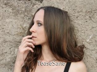 TeaseSane