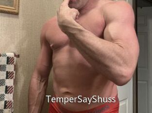 TemperSayShuss
