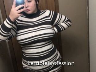 Terribleprofession