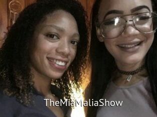 TheMiaMaliaShow