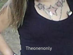 Theonenonly
