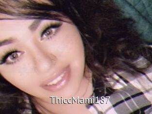ThiccMami187
