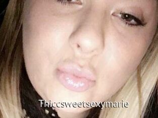 Thiccsweetsexymarie