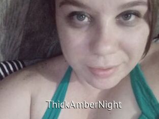 ThickAmberNight