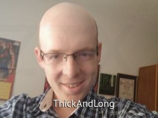 ThickAndLong
