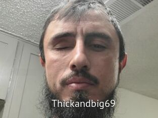 Thickandbig69