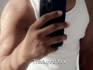 ThickgodXxx