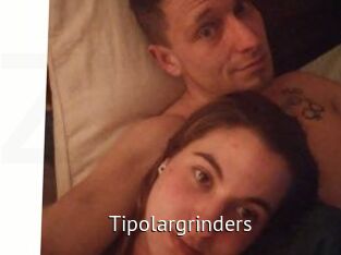 Tipolargrinders