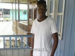 Tomazbig