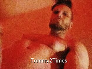 Tommy2Times