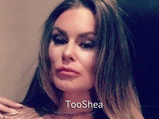 TooShea