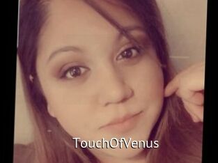 TouchOfVenus