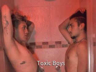 Toxic_Boys