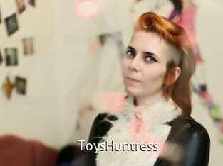 ToysHuntress