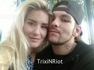 TrixiNRiot