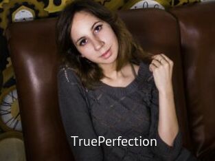 TruePerfection