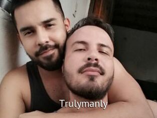 Trulymanly