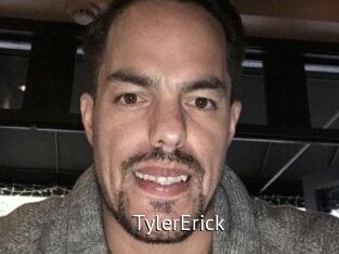 Tyler_Erick