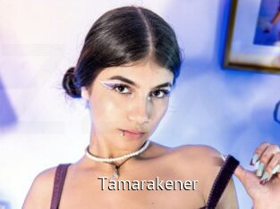 Tamarakener