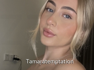 Tamaratemptation
