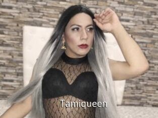 Tamiqueen