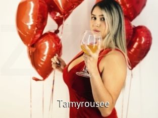 Tamyrousee