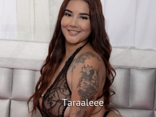 Taraaleee