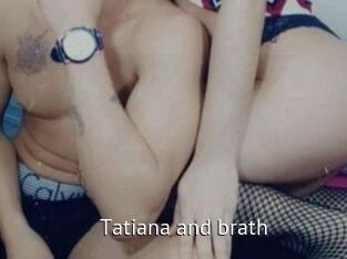 Tatiana_and_brath
