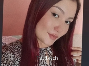 Tatibitch
